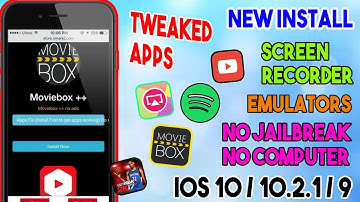 New Install ++ Apps/Screen Recorder/Emulators/Movie Apps Free (NO JB/COMP) iOS 10/9 iPhone/iPod/iPad