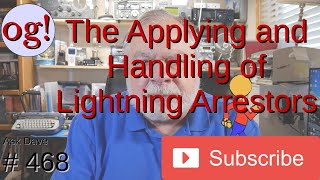 The Applying and Handling of Lightning Arrestors (#468)