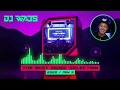 DJ WAJS   The Best Music Selection 2020 - Mix 3