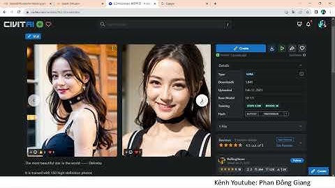 Checkpoint & LoRA là gì? Cách tải và sử dụng trên Stable Diffusion FREE