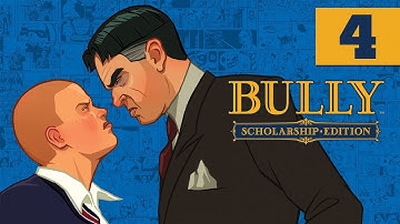 Bully: Scholarship Edition - Walkthrough - Part 4 [1080p, 60fps]