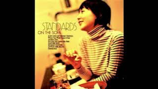 [Full Album] 土岐麻子(Toki Asako) - STANDARDS on the sofa ～土岐麻子ジャズを歌う～
