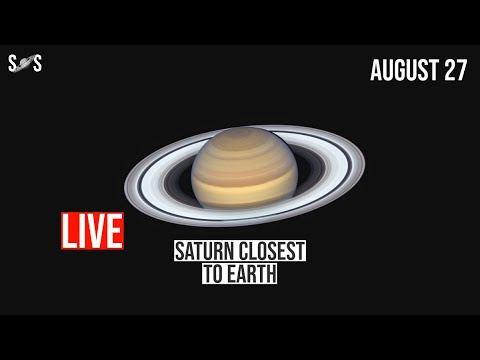 Saturn closest to Earth LIVE | August 27