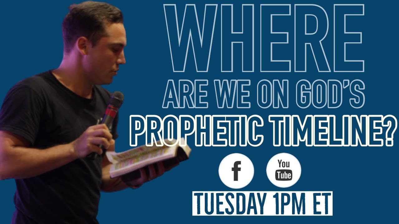 || Where Are We On God’s Prophetic Timeline ||