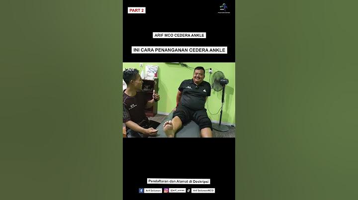 MASTER MCO MENGALAMI CEDERA ANKLE, INI PENANGANAN CEDERA ANKLENYA  - Part 2