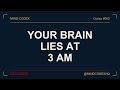 Why Your Brain Lies to You at 3 AM #shorts