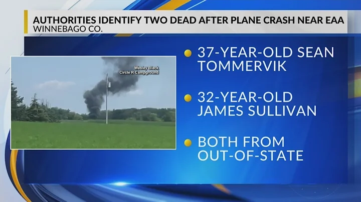 Authorities identify two dead after plane crash near EAA in Oshkosh, both from out-of-state