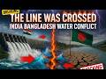 WATER WAR? Bangladesh, Pakistan Hit Back at India | China could step in