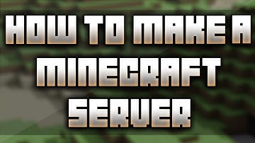 How to Make a Minecraft Server [No Hamachi]