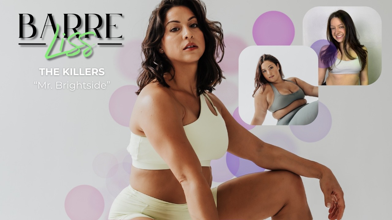 Mr. Brightside Cardio BarreLiss Break!