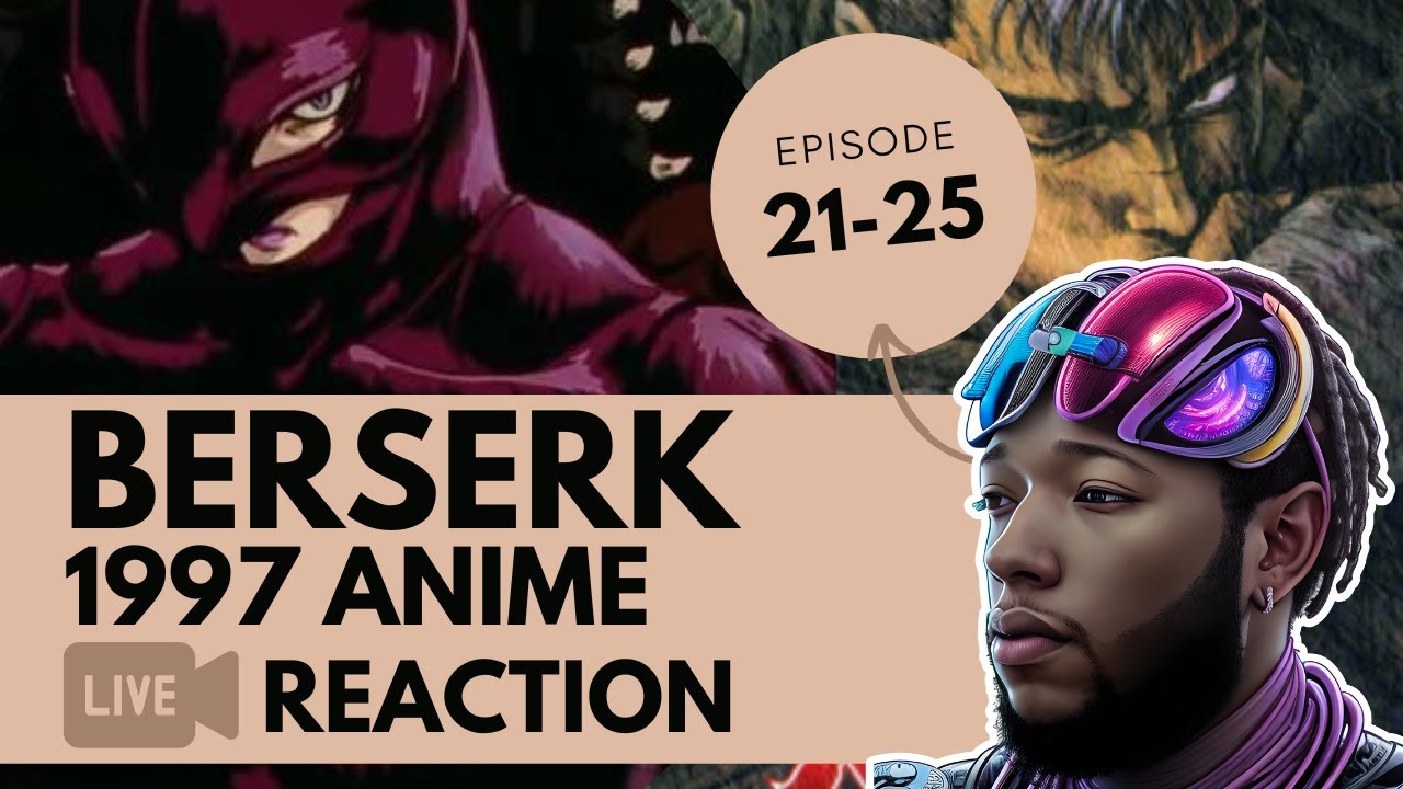 Berserk 1997 Episode 25 Reaction + Review!