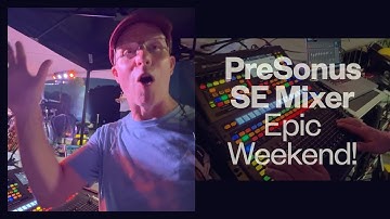 The Sound Couple Gigging with the PreSonus StudioLive Series III SE 16 Mixer!
