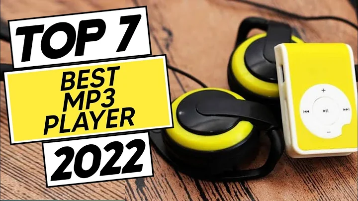 Top 7 Best MP3 Player In 2022