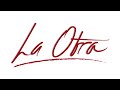 La Otra | Original Soundtrack | Soledad