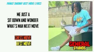 Prince Swanny -Best Move (Lyrics)