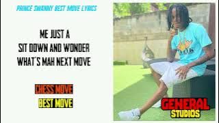 Prince Swanny -Best Move (Lyrics)