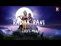 Radha Rani - LoFi Mix | Suprabha KV Songs |  Yamuna Ji To Kari Kari Radha Gori Gori | @SuprabhaKV Mp3 Song