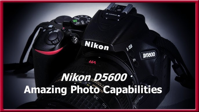 Nikon D5600 review - Camera Jabber