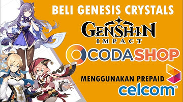 Beli Genesis Crystal | Gensin Impact di Codashop - menggunakan Celcom Prepaid