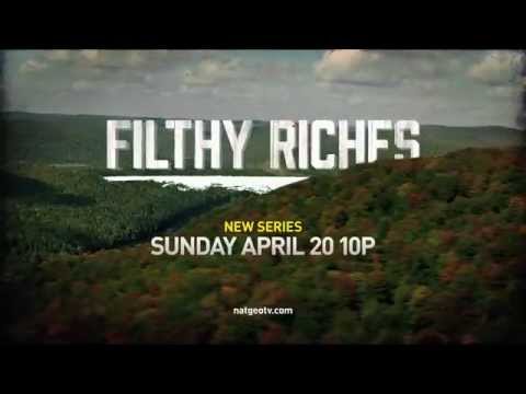 New TV Series "Filthy Riches" National Geographic Channel