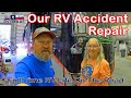 Getting Our RV's Body Damage Repaired | Full Time RV