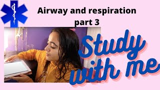 Study with EMT with me Airway, & respiration Walkthrough questions together! part 3  of 3