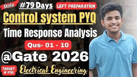 Time Response Gate PYQs Control System Electrical Engineering #gate2026 #controlsystems #gate #mtech