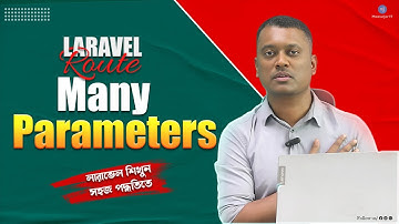 Laravel Bangla Tutorial – Routing with Multiple Parameters Explained | Laravel tutorial