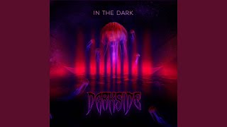 In The Dark