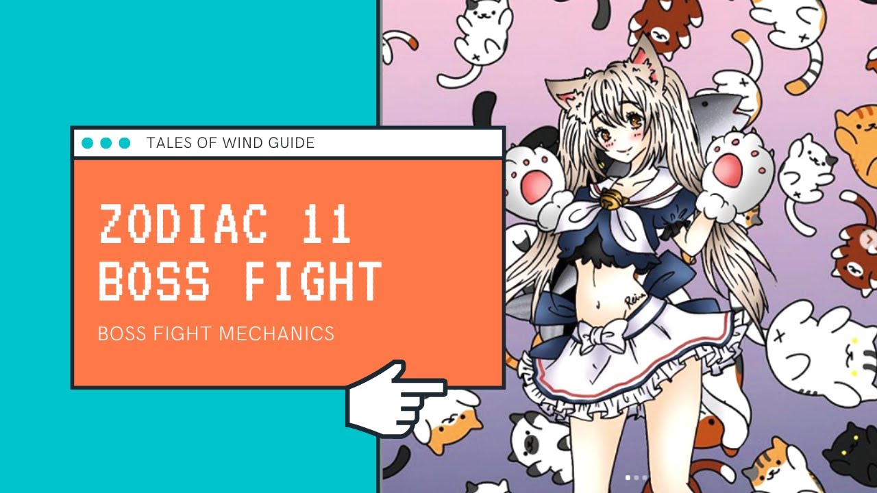 Zod 11 Guide (Tales of wind boss guide)