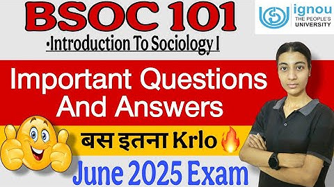 BSOC 101| Important Questions And Answers| June 2025 Exam| Ignou classes by Nisha|IGNOU