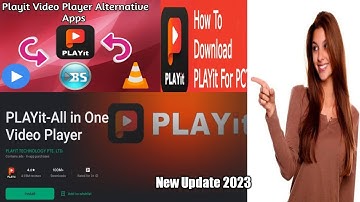 Install PLAYit Player in Pc  vs Mobail 2023 | Playit for Windows | Playit for Pc Downlode mobail Pc