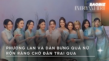 Cô dâu Phương Lan và dàn bưng quả Khả Như, Lan Ngọc, Uyển Ân rộn ràng chờ đàn trai qua