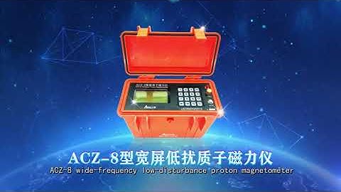 ACZ-8 Proton Magnetometer Brief Introduction