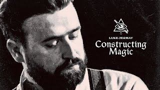 Thumbnail for Constructing Magic By Luke Jermay Official Trailer
