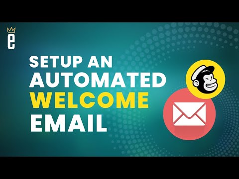 Create an Automated Welcome Email in Mailchimp
