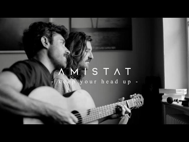 Amistat - keep your head up (Live From Home) class=