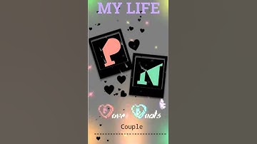 P ❤️ N love status video || love status video #shorts #viral #viral #statusvideo #sunnycreator