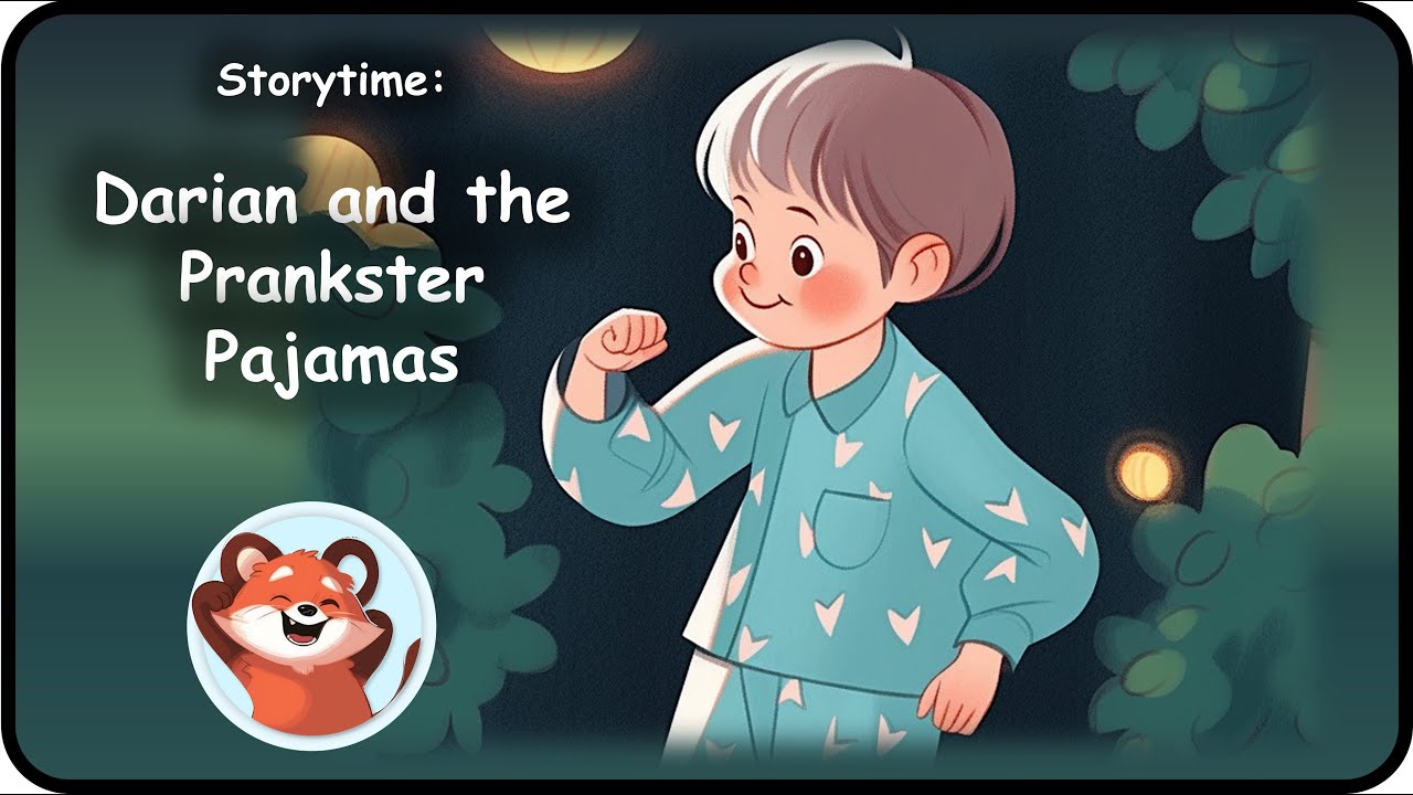 Darian and the Prankster Pajamas