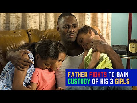 Father Fights to Gain Custody of His 3 Precious Girls