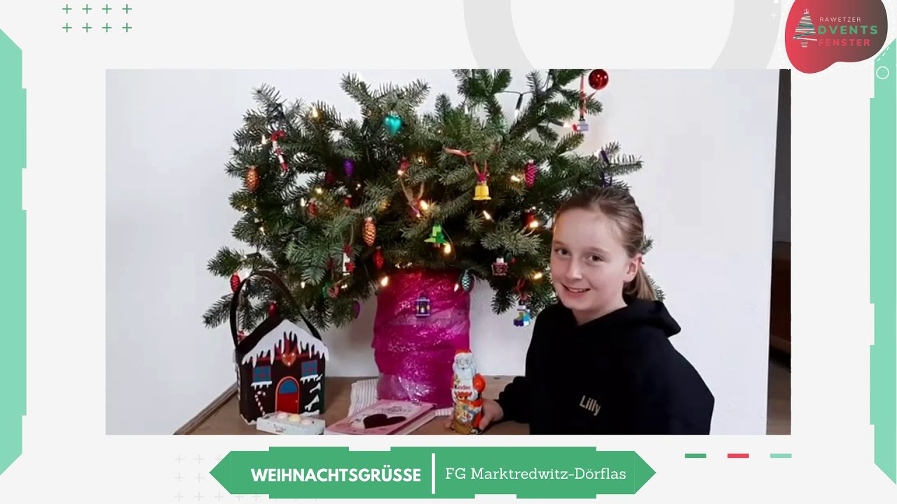 Rawetzer Adventsfenster Video-Spezial vom 11.12.2020 - FG Marktredwitz-Dörflas, Laura Böhm