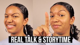 REAL TALK &amp; STORY TIME: Patience Is A Virtue | Nia Renée