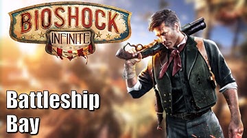 Bioshock Infinite - Part 5 - Battleship Bay - 100% Collectibles, No Deaths