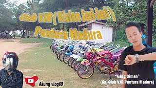 CLUB VJR (Vixion Jari-Jari) Pantura Madura, Welcome banget Mereka Cuyyy.....,,//Akung vlog69