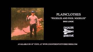 Video thumbnail of "Poodles and Pool Noddles - Plainclothes"