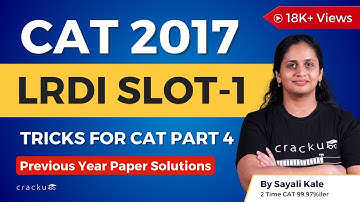 CAT 2017 Slot-1 | DILR Video Solutions Part-4 | CAT Previous Year Paper Solutions By Sayali Ma