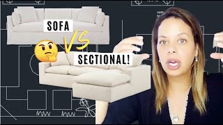 Sofa vs Sectional  How to Decide Which is BEST for Your Home