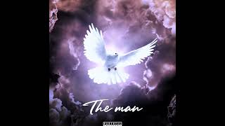 Drippppp._- The Man(Official Audio)