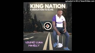 King Nation - Udumo luka maElly