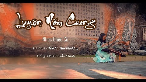 Luyện Năm Cung - Hải Phượng Đàn Tranh